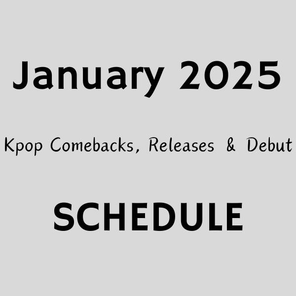 January 2025 Kpop Comebacks